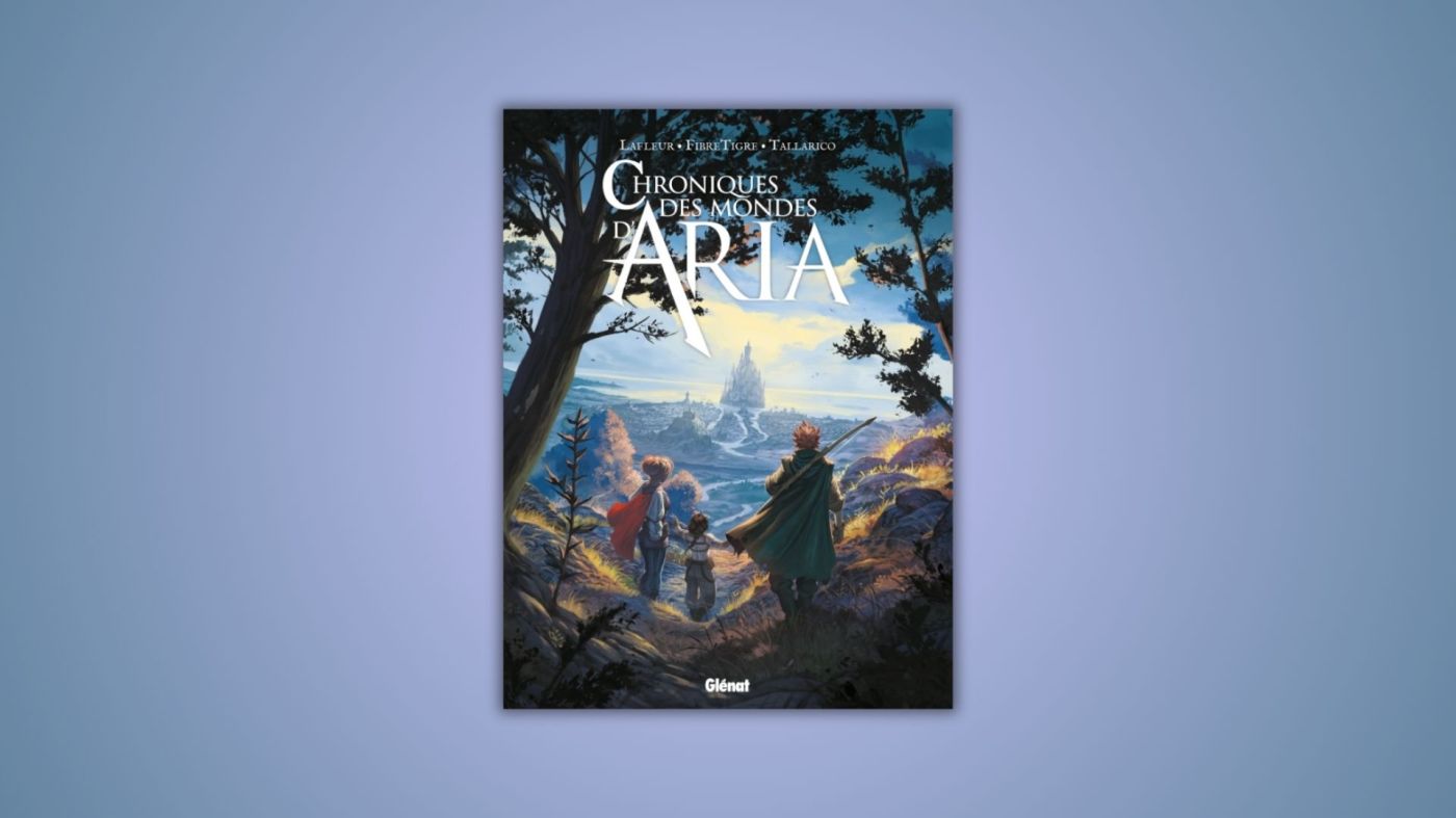 chroniques des monde d'Aria Glénat
