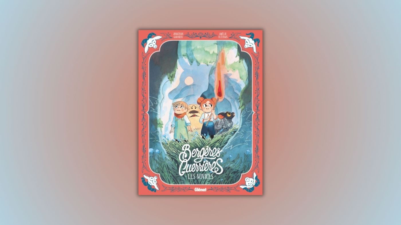 Bergères guerrières : Les Novices, Glénat