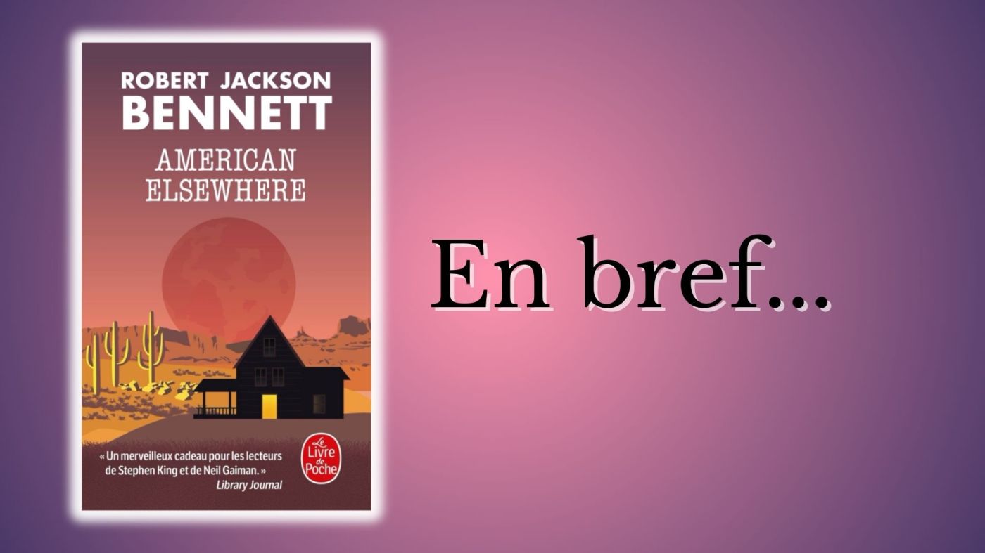 American Elsewhere, Robert Jackson Bennett, livre de poche