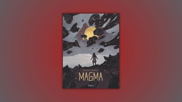 magma, glénat, nicolas bastide