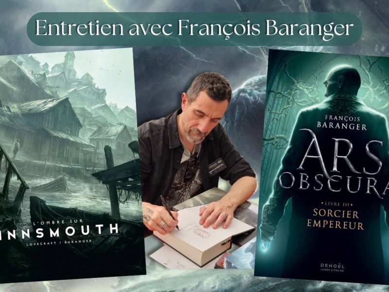 François Baranger : de Lovecraft à Ars&nbsp;Obscura