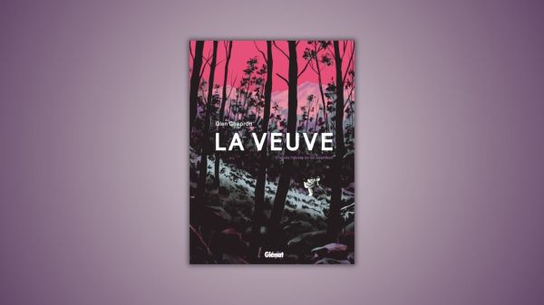 la veuve, chapron, glénat