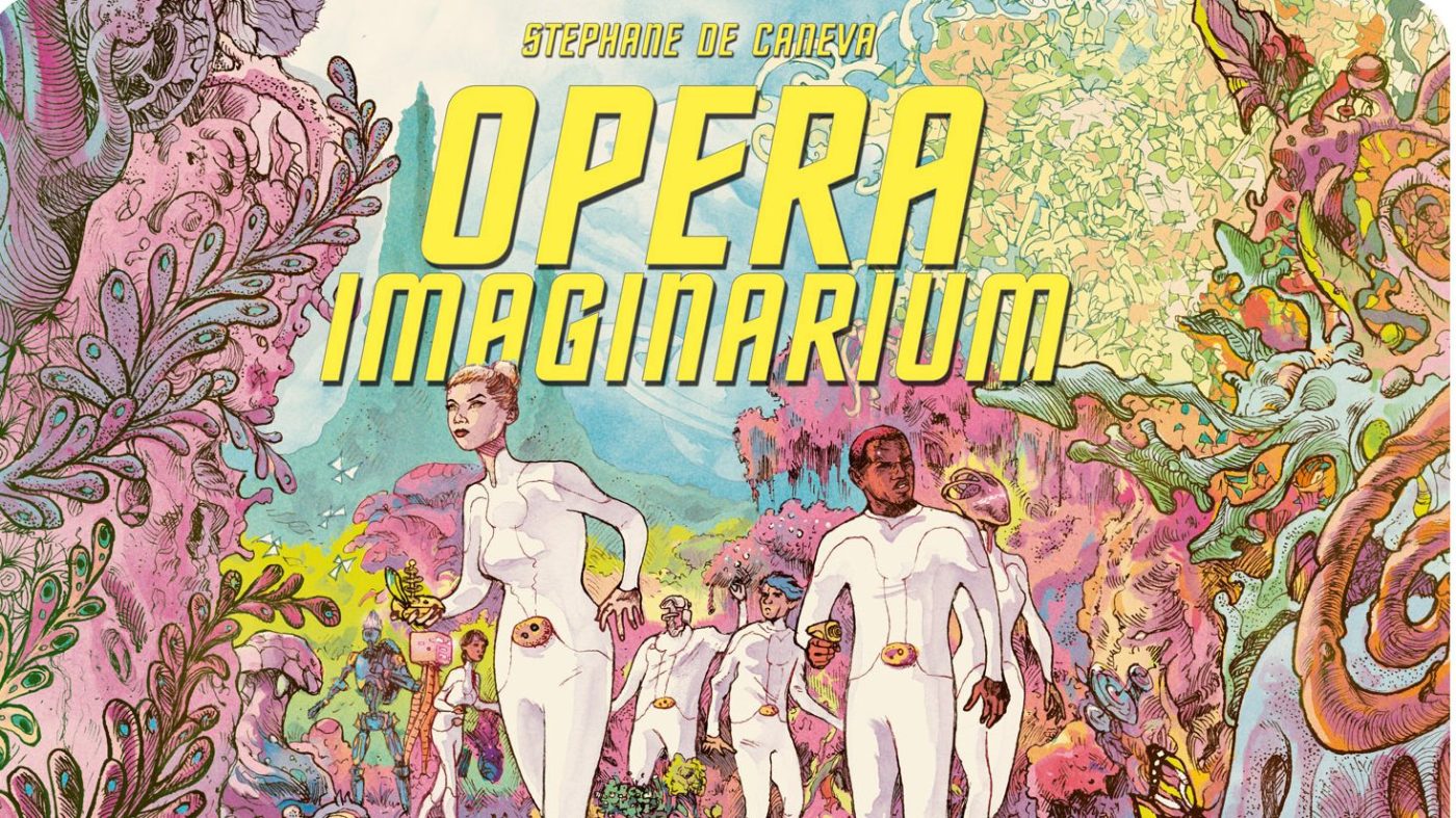 OPERA IMAGINARIUM, Stéphane de Caneva