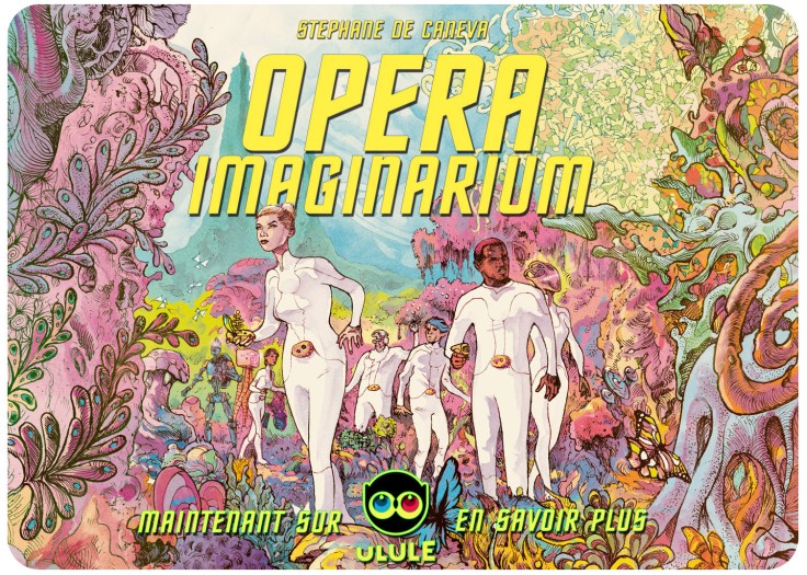 OPERA IMAGINARIUM, Stéphane de Caneva