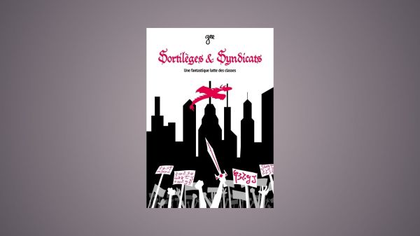 Sortilèges et Syndicats, Gee, PVH