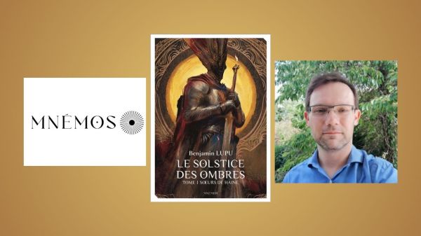 Le Solstice des ombres-Benjamin Lupu-Editions Mnemos-actualite-cover reveal