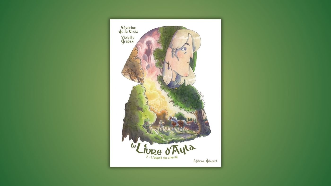Le Livre d'Ayla, tome 2, Delcourt jeunesse