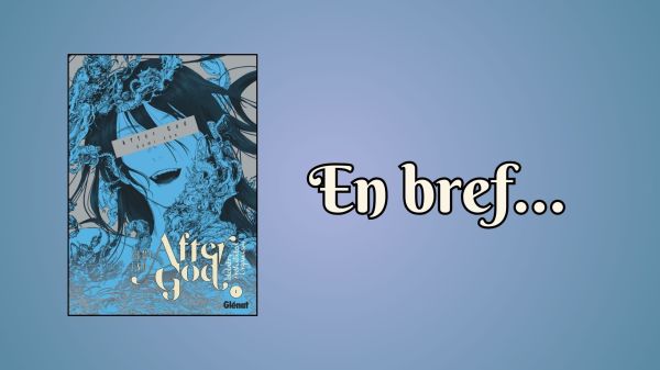 After god, en bref