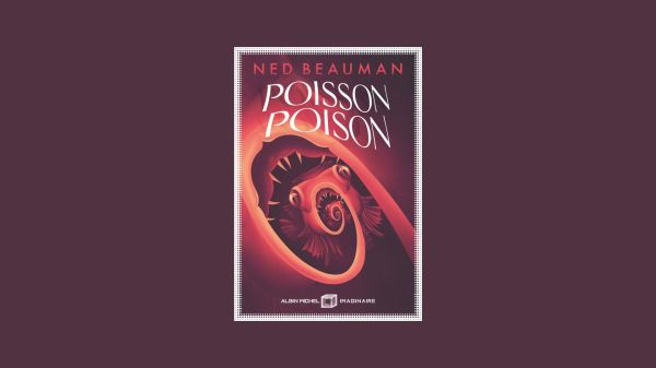 Poisson Poison Ned Beauman