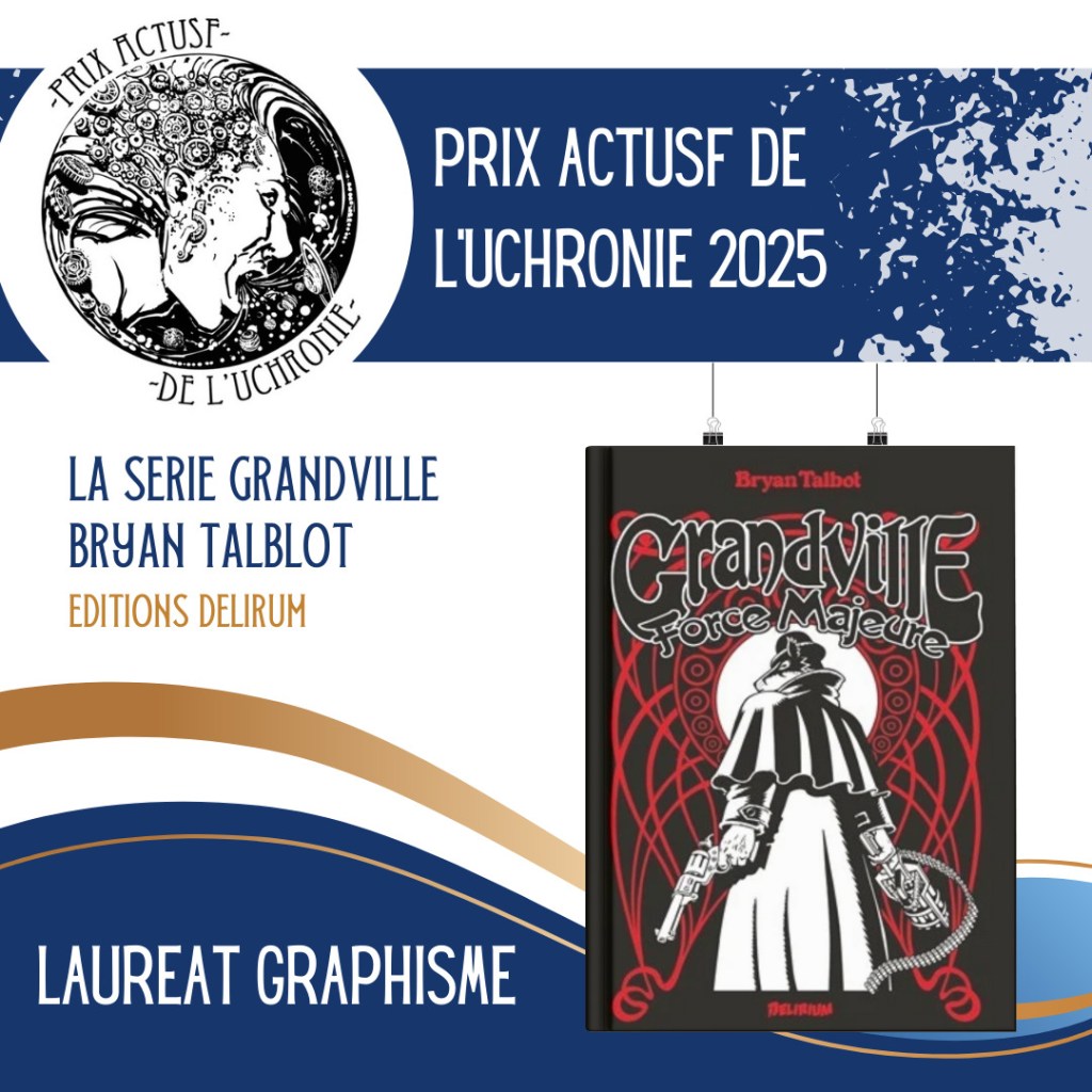 Prix Graphique : La série Grandville de Bryan Talbot (Delirium)