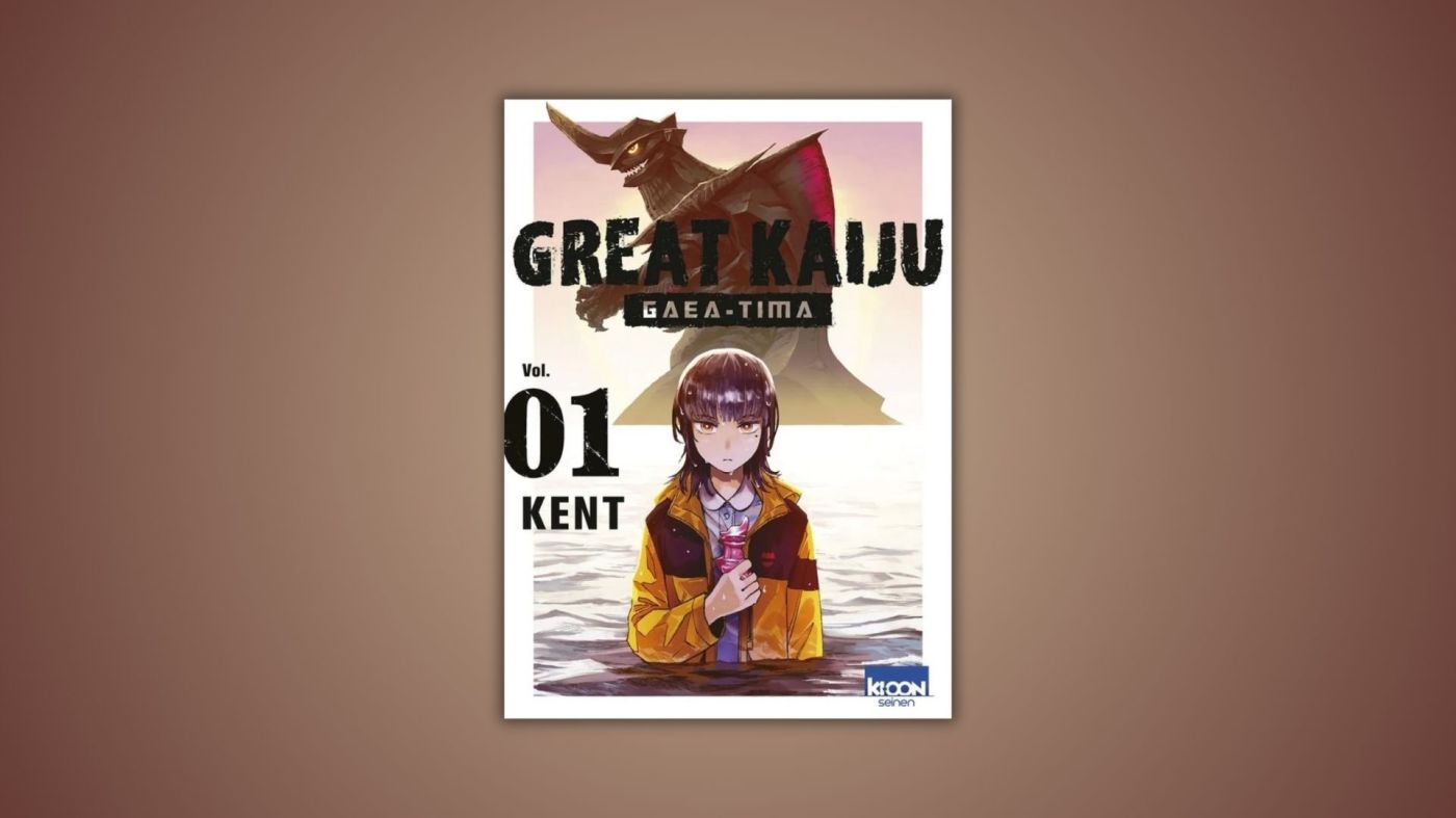 Great Kaiju - Gaea-Tima, Ki-oon, Kent