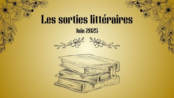 sorties littéraires juin