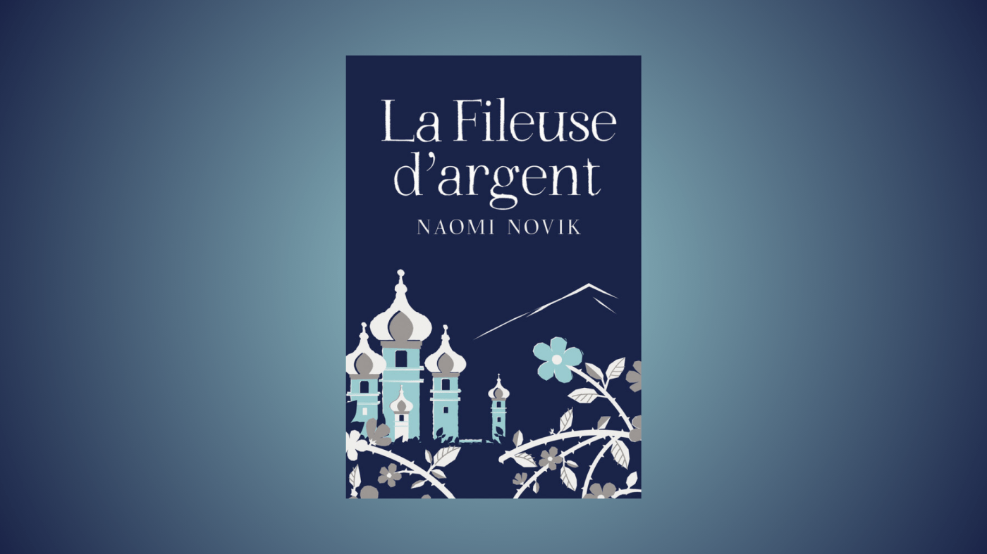 La Fileuse d’argent Naomi Novik Pygmalion J’ai lu