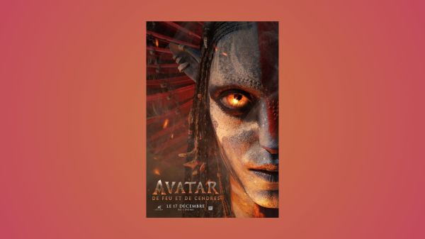 Avatar 3 De Feu et de Cendres - Première affiche - 20th Century Fox - Les Mille Mondes