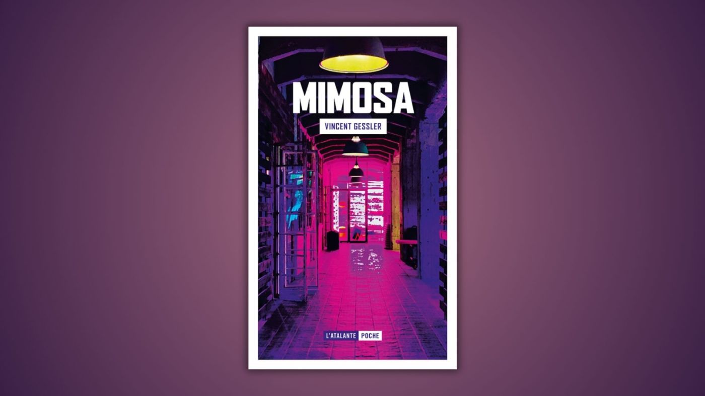 Mimosa, Vincent Gessler, L'Atalante