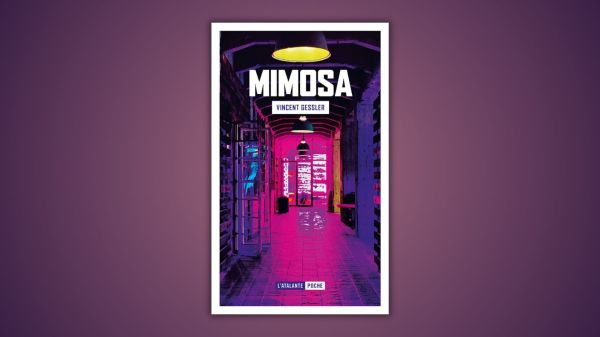 Mimosa, Vincent Gessler, L'Atalante