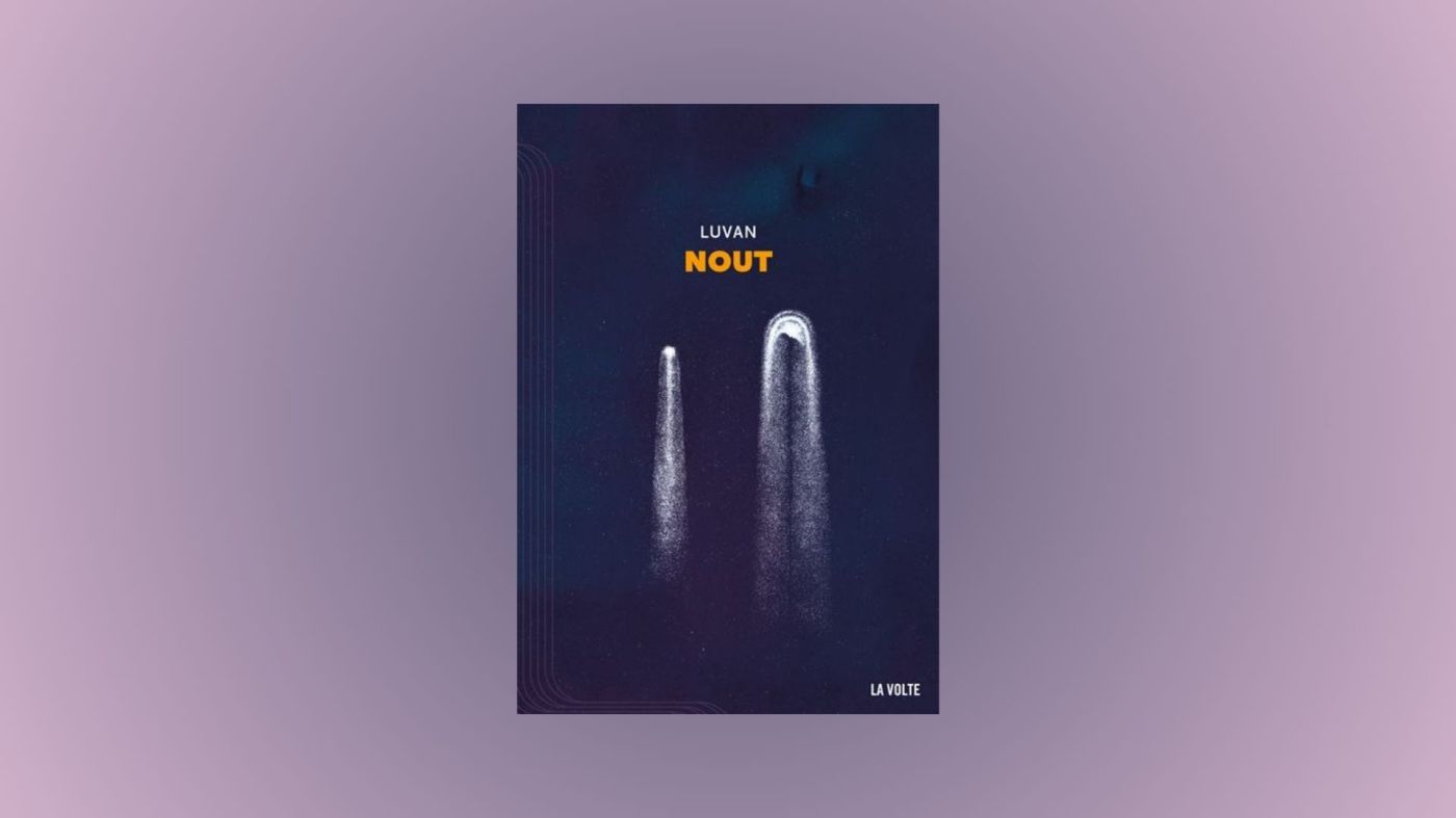 Nout - luvan - La Volte - Les Mille Mondes