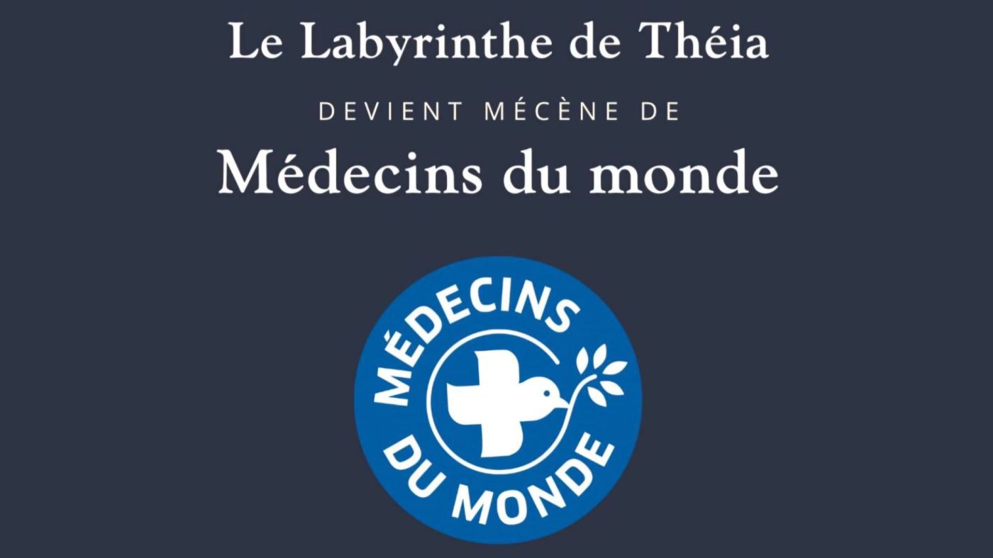 Le Labyrinthe de Théia - Médecins du monde - Actualité