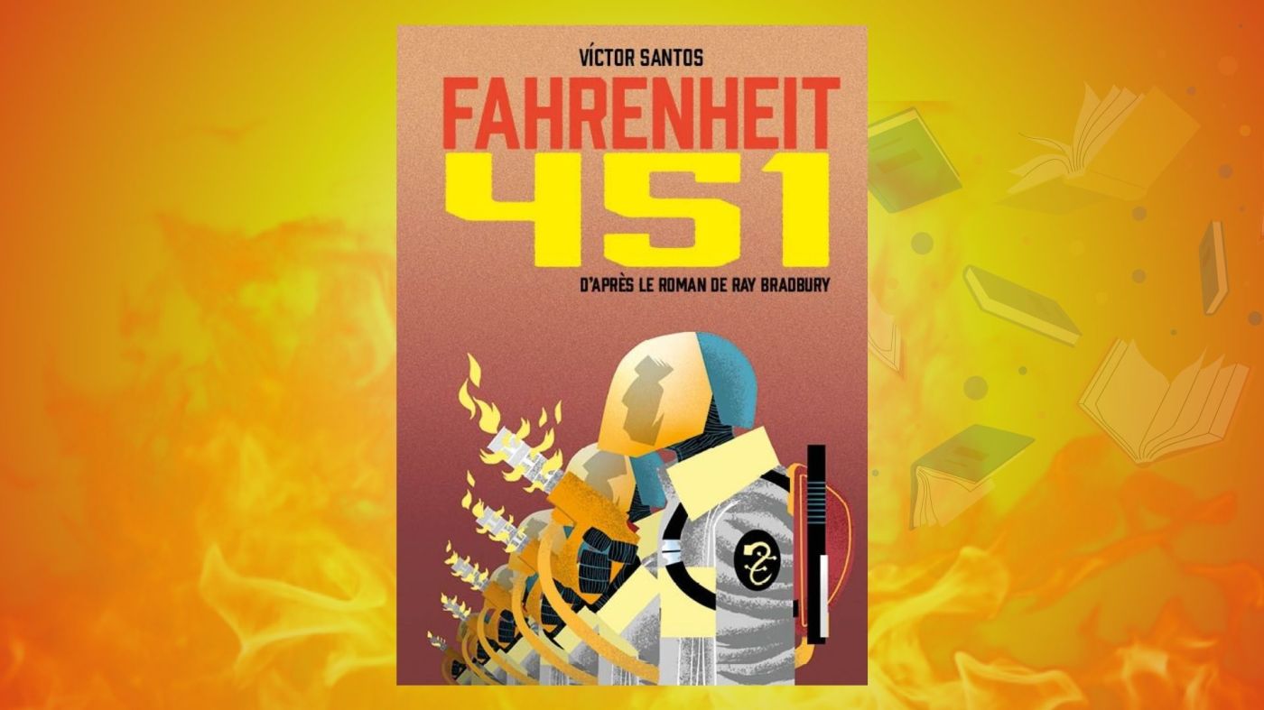 Fahrenheit 451 - Victor Santos
