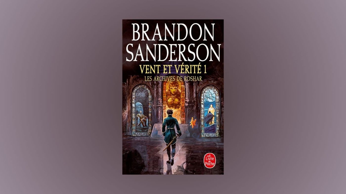 Les Archives de Roshar 5 partie 1 - Vent et vérité - Brandon Sanderson - Le Livre de Poche