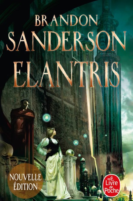 Elantris - Brandon Sanderson - Le Livre de Poche