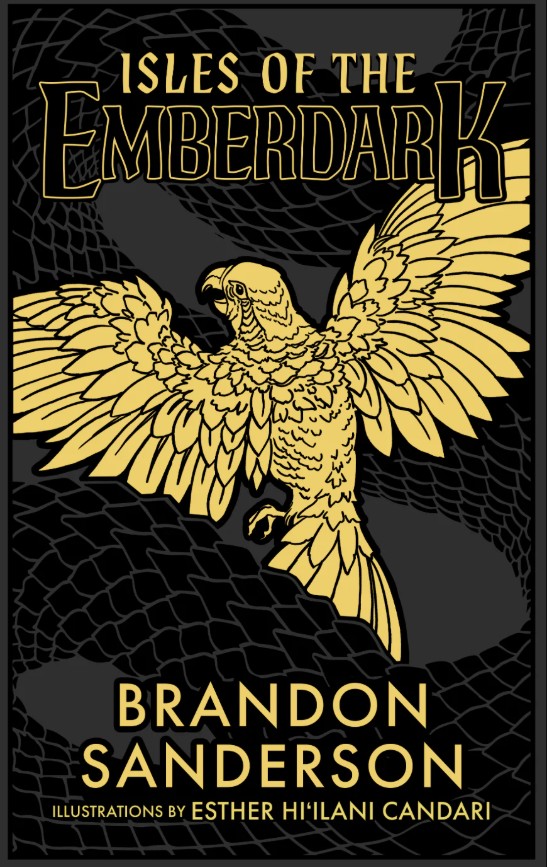 Isles of the Emberdark - Brandon Sanderson - Dragonsteel Books