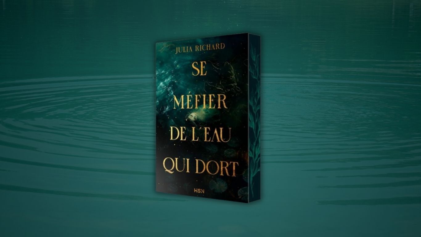 se-mefier-de-leau-qui-dort-hsn-julia-richard