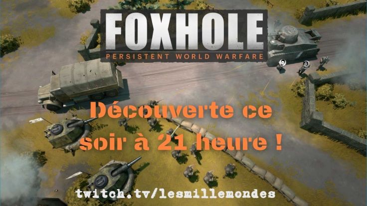 Exosk3let découvre Foxhole en live à 21h&nbsp;!