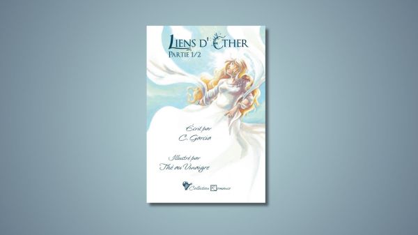 Liens d'éther partie 1/2 - Chloé Garcia et Thé au Vinaigre - Cordes de lune éditions