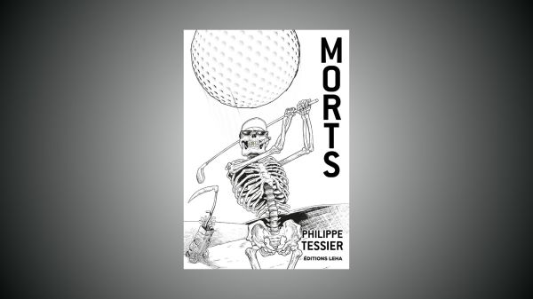 Morts, Philippe Tessier