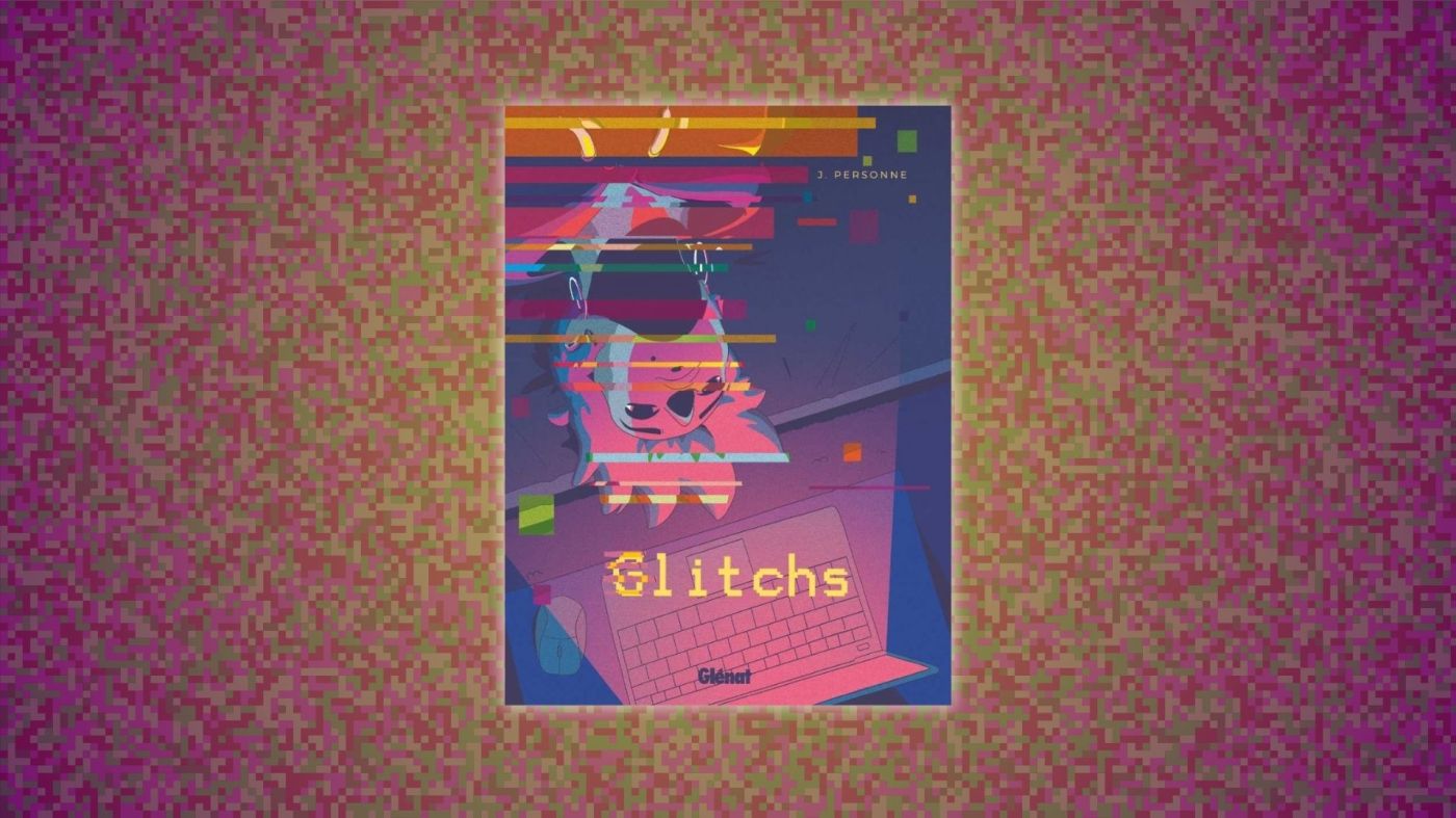 Glitch personne glénat
