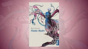 Hard Mary - Sofia Samatar
