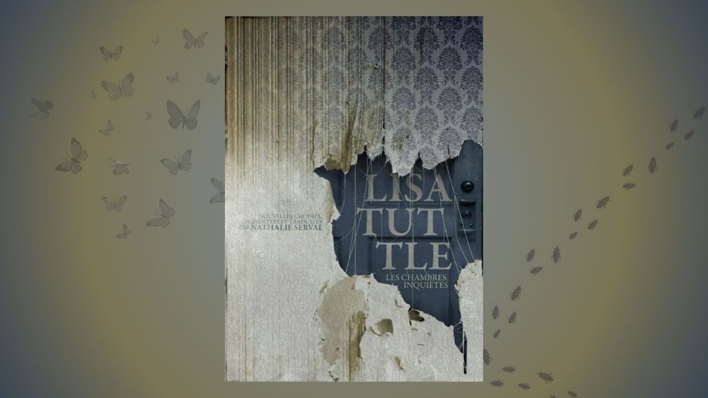 Les chambre inquiètes - Lisa Tuttle