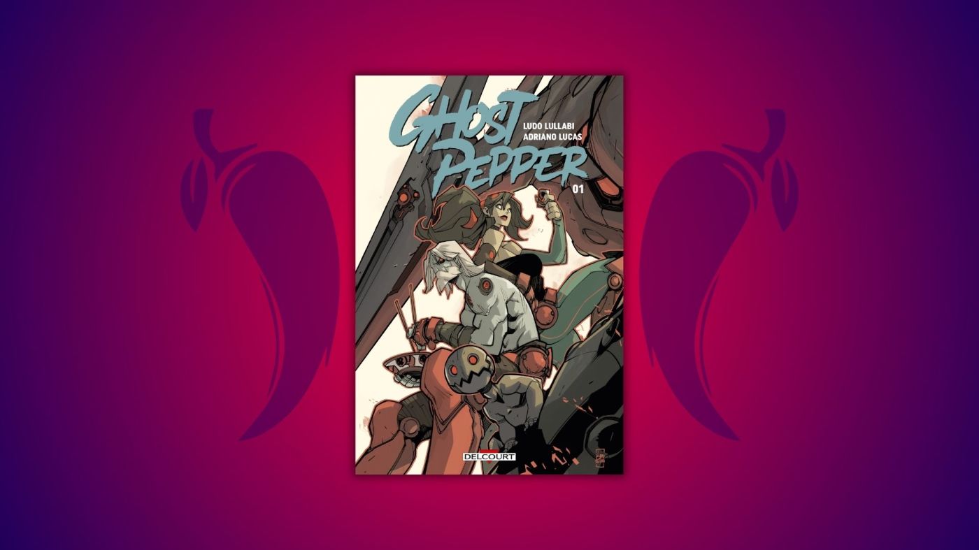 Ghost Pepper Lullabi Delcourt