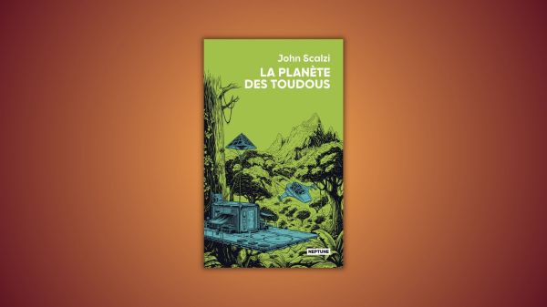 La Planète des Toudous - John Scalzi - L'atalante
