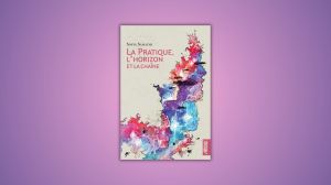 éditions Argyll - La Pratique, l'Horizon et la Chaîne, Sofia Samatar