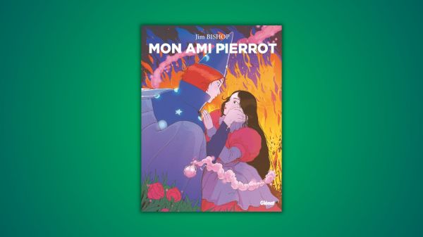 Mon ami Pierrot - Bishop - Glénat